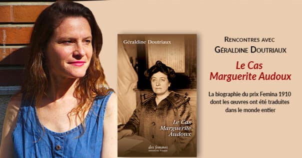 Rencontres autour de Marguerite Audoux
