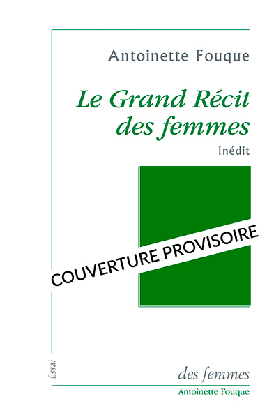 Le grand récit des femmes