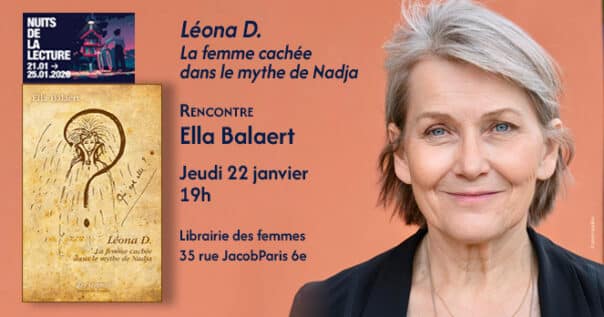 Léona D. La femme cachée dans le mythe de Nadja d'Ella Balaert