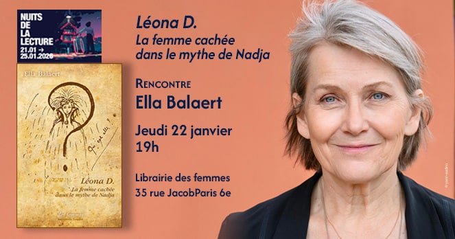 Léona D. La femme cachée dans le mythe de Nadja d'Ella Balaert