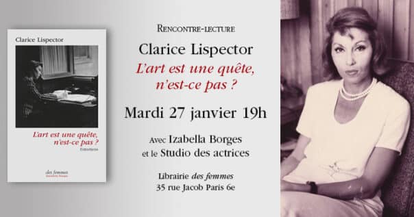 L’art est une quête, n’est-ce pas ? de Clarice Lispector