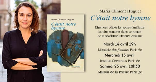 C'était notre hymne de Maria Climent Huguet