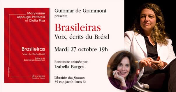 Brasileiras, voix, écrits du Brésil